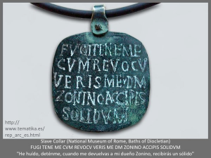 Slave collar. 4th century. Baths of Diocletian, Rome.